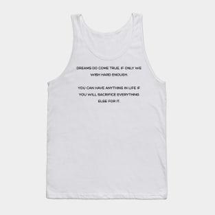 Dreams do come true Tank Top